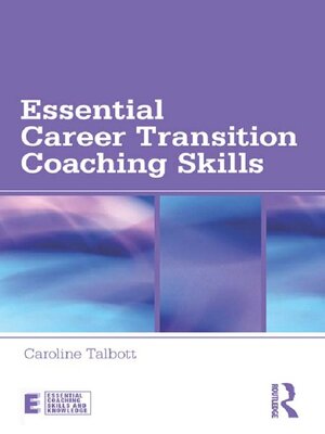 cover image of Essential Career Transition Coaching Skills